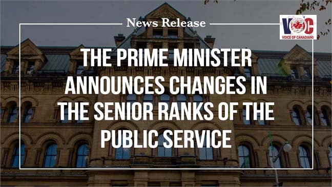 Prime Minister Carney announces changes in the senior ranks of the public service